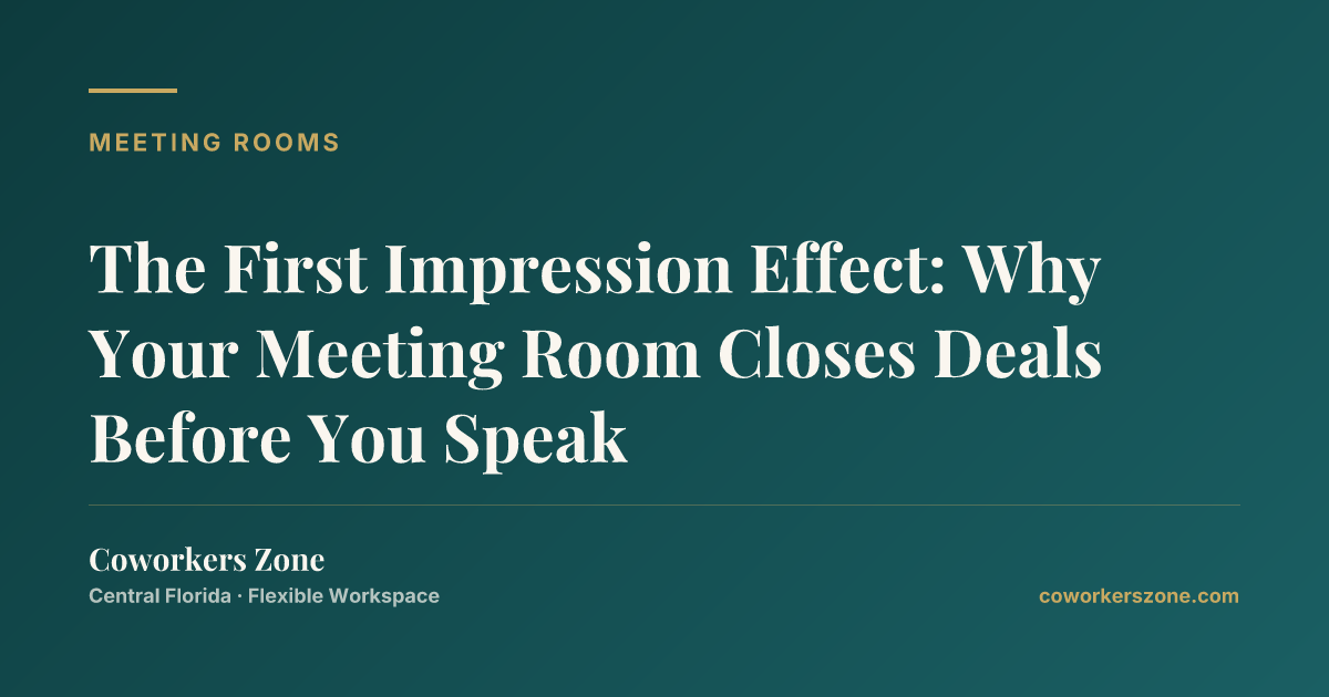 The First Impression Effect: Why Your Meeting Room Closes Deals Before ...